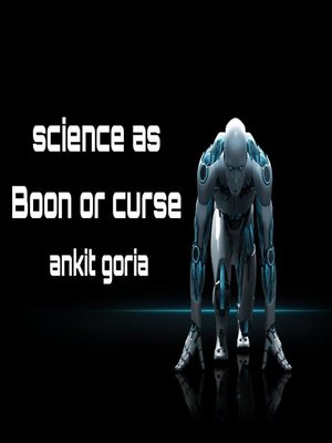cover image of Science as Boon or curse
